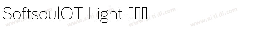 SoftsoulOT Light字体转换